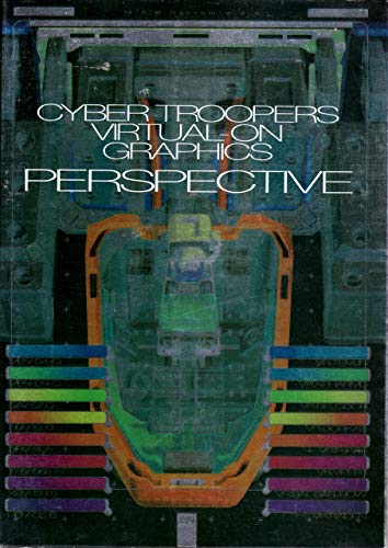 CYBER TROOPERS VIRTUAL‐ON GRAPHICS PERSPECTIVE