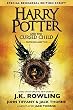 Harry Potter and the Cursed Child - Parts One and Two (Special Rehearsal Edition): The Official Script Book of the Original West End Production