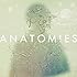 ANATOMIES