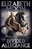 Divided Allegiance (Deeds of Paksenarrion)
