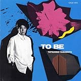 TO BE
