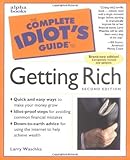 The Complete Idiot's Guide to Getting Rich, 2E (Complete Idiot's Guide to S.)