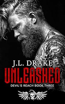 Unleashed (Devil's Reach Book 3) by [Drake, J.L.]