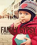 FAMILY GYPSY 家族で世界一周しながら綴った旅ノート