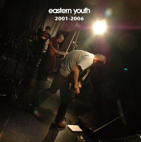 2001-2006 | eastern youth | オリコンニュース（ORICON NEWS）