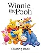 Winnie the Pooh Coloring Book: Coloring Book for Kids and Adults with Fun, Easy, and Relaxing Coloring Pages