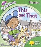 Oxford Reading Tree: Stage 2: Songbirds: This and That (Ort Songbirds Phonics Stage 2)