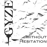 WITHOUT HESITATION (ウィズアウト・ヘジテイション)