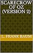 Scarecrow of Oz (version 2) (English Edition)