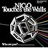 NICO Touches the Walls「Who are you?」