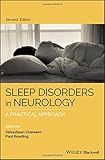 Sleep Disorders in Neurology: A Practical Approach
