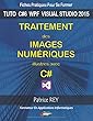 Traitement des images numeriques avec c#: avec visual studio 2015