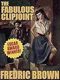 The Fabulous Clipjoint (English Edition)