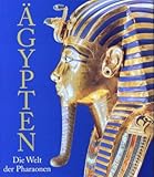 Cover of Ägypten, Die Welt der Pharaonen