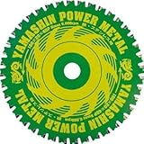 山真製鋸 チップソー（パワーメタル） YSD110