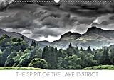 THE Spirit of the Lake District 2017: Dramatic Art Depicting the Essence Both Spiritual and Iconic in the Beautiful Cumbrian Lake District. (Calvendo Places)
