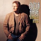 Best of Collin Raye Direct Hits
