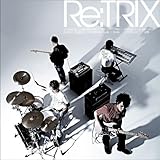Re:TRIX