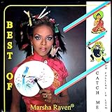 Best Of Marsha Raven: Catch Me (I'm Falling In Love)