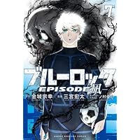 ブルーロック 1から24.26.27 まとめ売り episode凪1から3 ブルーロック-EPISODE 凪- コミック 1-3巻セット |本 | 通販
