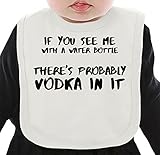 If you see me with a water bottle ネクタイを有する有機ビブ Medium