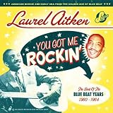 You Got Me Rockin: Best of Blue Beat Years 60-64