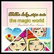 Bella's baby steps into the magic world: (Children stories) (English Edition)