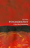 Psychopathy (Very Short Introductions)