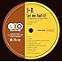L⇔R「Let Me Roll It!(UHQCD)」