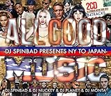 ALL GOOD MUSIC - DJ SPINBAD PRESENTS NY TO JAPAN -