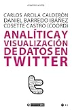 Analítica y visualización de datos en Twitter (Manuales)