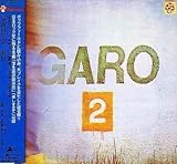 GARO 2