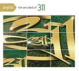 Playlist: The Very Best of 311 (Clean) (Dig)