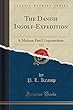 The Danish Ingolf-Expedition, Vol. 5: 8. Medusae; Part I. Leptomedusae (Classic Reprint)