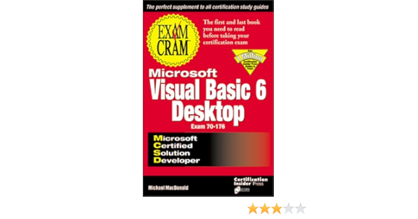 Amazon Mcsd Visual Basic 6 Desktop Exam Cram Exam Cram Coriolis Books Macdonald Michael Visual Basic