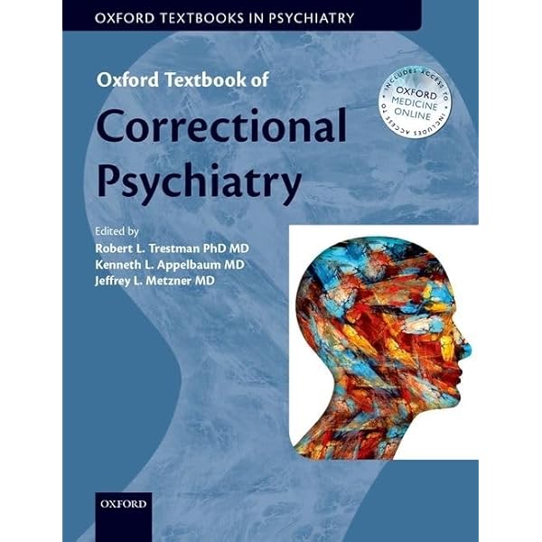 Principles and Practice of Forensic Psychiatry : Scott