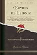 Oeuvres de Leibniz, Vol. 3: Publiées Pour La Première Fois d'Après Les Manuscrits Originaux, Avec Notes Et Introductions Par A. Foucher de Careil; Histoire Et Politique (Classic Reprint)