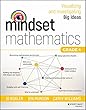 Mindset Mathematics: Visualizing and Investigating Big Ideas, Grade 4