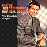 Charlie Applewhite: The Boy Next Door - The Complete Singles