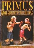 アニマルズ・シュド・ノット・トライ・トゥ・アクト・ライク・ピープル [DVD]