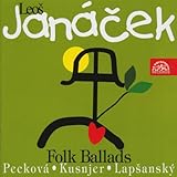 Janacek;Folk Ballads