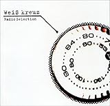 Wei�� kreuz ���W�I�Z���N�V����