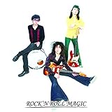 ROCK'N ROLL MAGIC