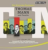 Der Kreis des Zauberers: Thomas Mann und Familie. Gesammelte Ton- und Filmdokumente Herausgegeben von Robert Galitz und Kurt Kreiler