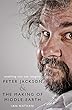 Anything You Can Imagine: Peter Jackson and the Making of Middle-earth