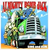 SING AND RUN