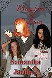 Kingdom of Ruin (Dragon of Eriden Book 4) (English Edition)
