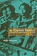 The Colonial Bastille: A History of Imprisonment in Vietnam, 1862-1940