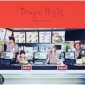 Dragon Night 初回限定盤A(CD+LIVE CD)