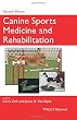 Canine Sports Medicine and Rehabilitation